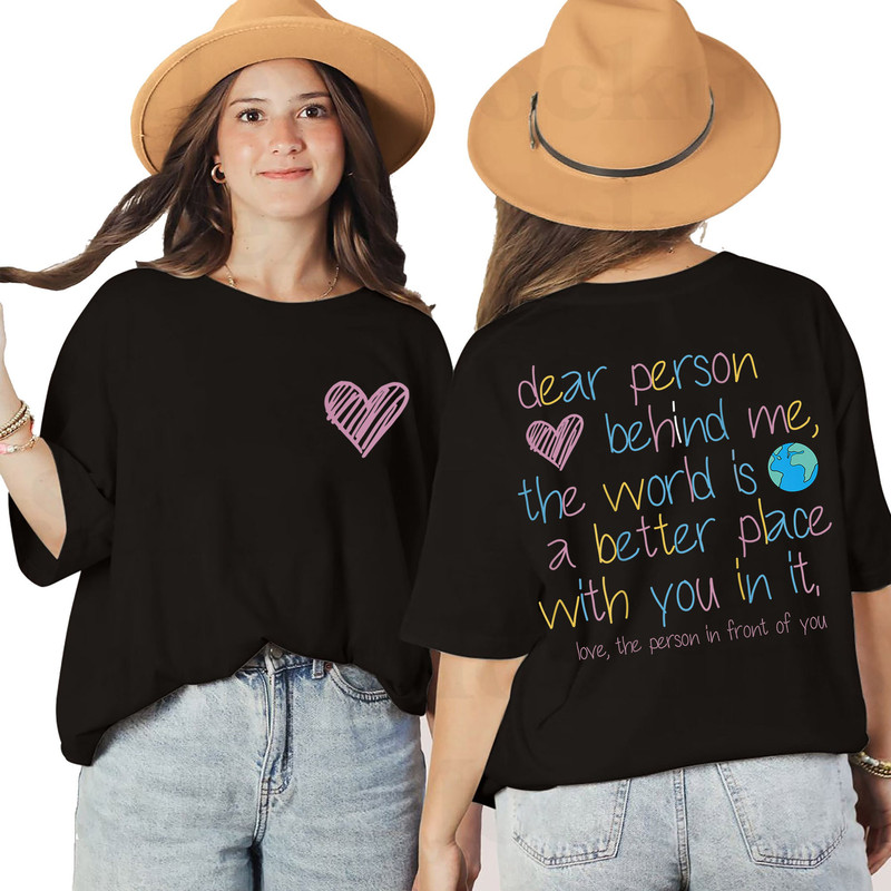 Dear Person Behind Me Hoodie, Aesthetic Be Kind Oversized Sweatshirt, Mental Health T-Shirt, Inspirational Long Sleeve Gift for Her - 2.jpg