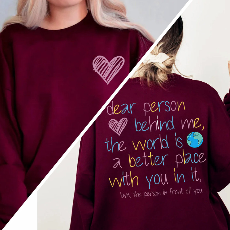 Dear Person Behind Me Hoodie, Aesthetic Be Kind Oversized Sweatshirt, Mental Health T-Shirt, Inspirational Long Sleeve Gift for Her - 5.jpg