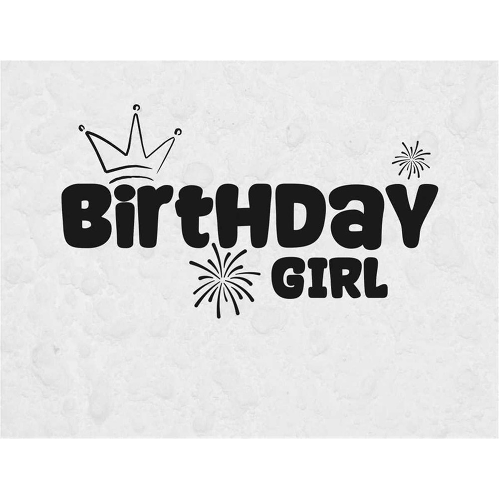 MR-682023163428-birthday-girl-svg-birthday-cut-file-svg-files-for-cricut-image-1.jpg