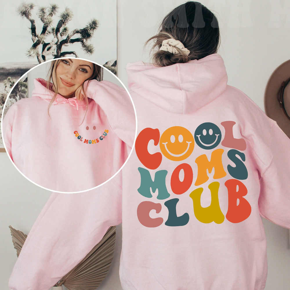 Double Side Cool Moms Club T-Shirt Best Mother's Day Gift, Mothers Day 2023 Sweatshirt, Mom Life LongSleeve, Motherhood Hoodie - 6.jpg