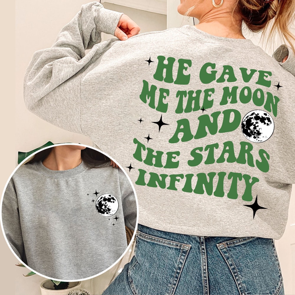 Double Side He Gave Me The Moon And Stars Infinity Sweatshirt Team Conrad Shirt Counsins Beach Tee - 1.jpg