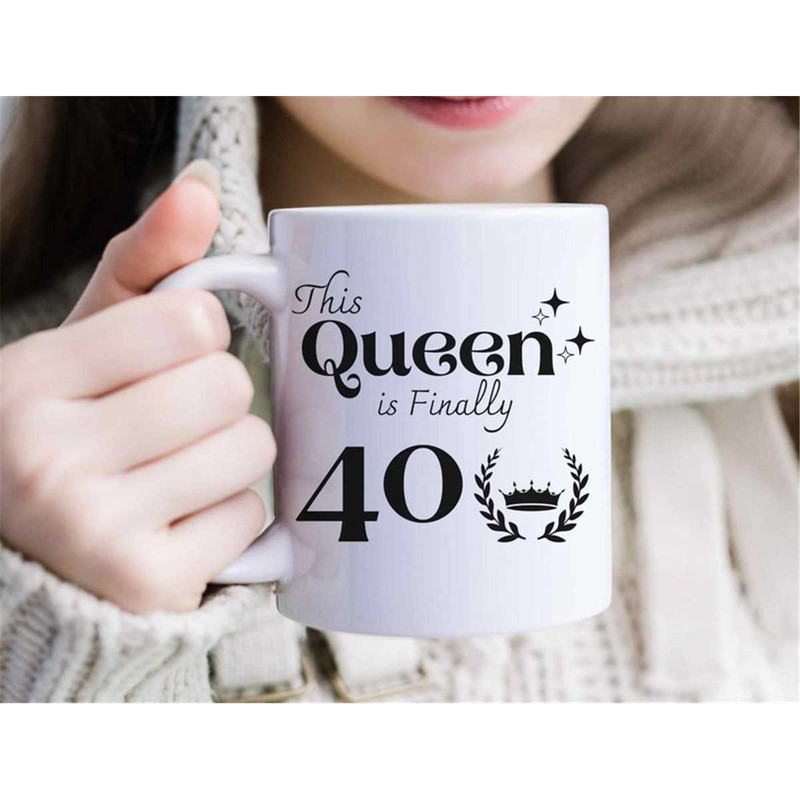 MR-68202316420-this-queen-is-finally-40-svg-svg-files-for-cricut-shirt-image-1.jpg