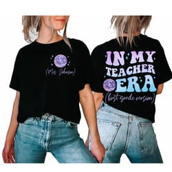 double side personalized in my teacher era shirt back to school shirt teacher gift funny tee