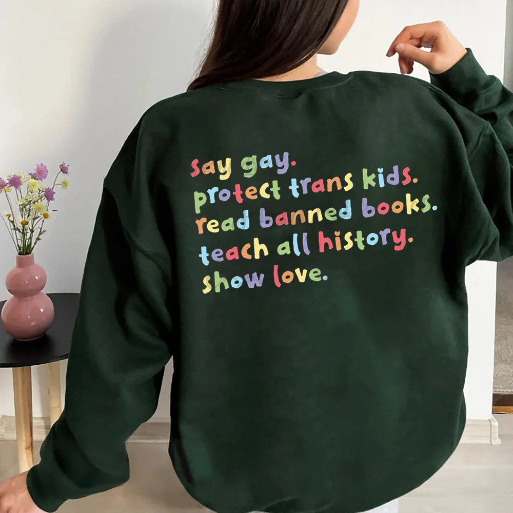 Double Side Say Gay Protect Shirt, Trans Kids Read Banned Books, Social Justice T-Shirt, LGBTQ Rights, Human Rights Tee - 3.jpg