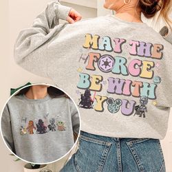double side vintage may the force be with you t-shirt, star war characters shirt, may the 4th galaxys edge sweatshirt, d