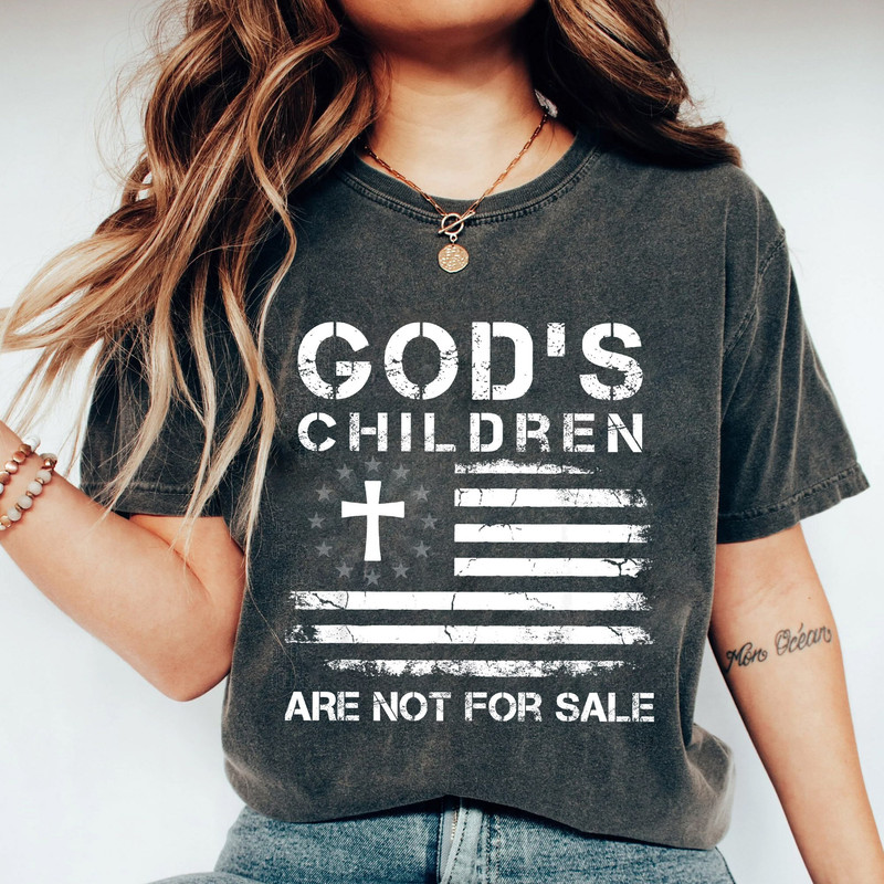 God's Children Are Not For Sale Shirt Republican Shirts Protect Our Children Shirt - 4.jpg