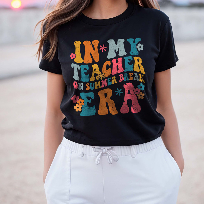 Groovy In my Teacher on Summer Break Era T-shirt Gift for Teacher, Swiftie Teacher Sweatshirt, Teacher Off Duty T-shirt - 4.jpg