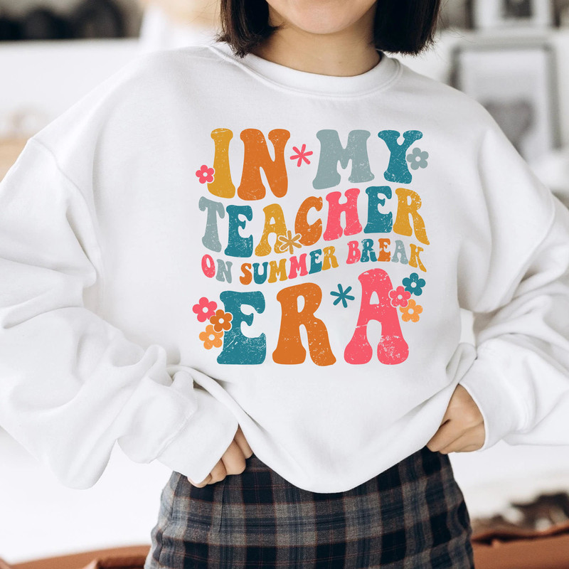 Groovy In my Teacher on Summer Break Era T-shirt Gift for Teacher, Swiftie Teacher Sweatshirt, Teacher Off Duty T-shirt - 5.jpg