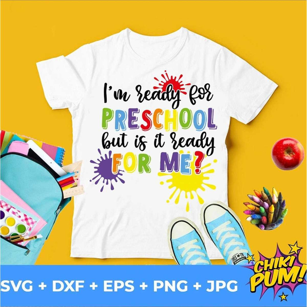 MR-682023172026-im-ready-for-preschool-but-is-it-ready-for-me-svg-pre-k-image-1.jpg