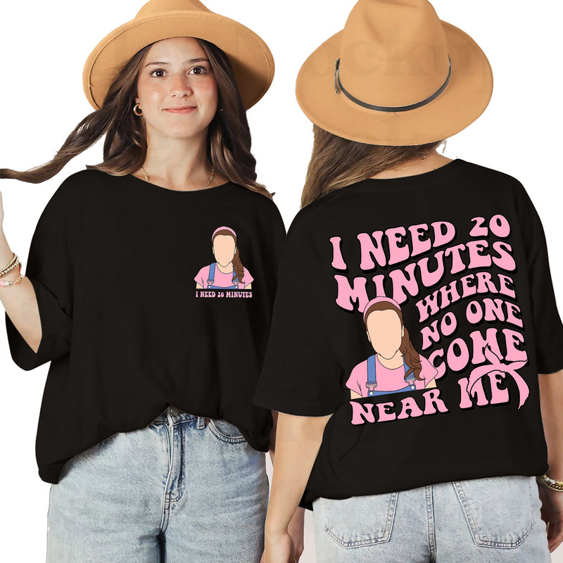 I Need 20 Minutes Where No One Come Near Me Ms Rachel Sweatshirt, Miss Rachel T-Shirt, LongSleeve, Mama Hoodie Mother's Day Gifts - 4.jpg