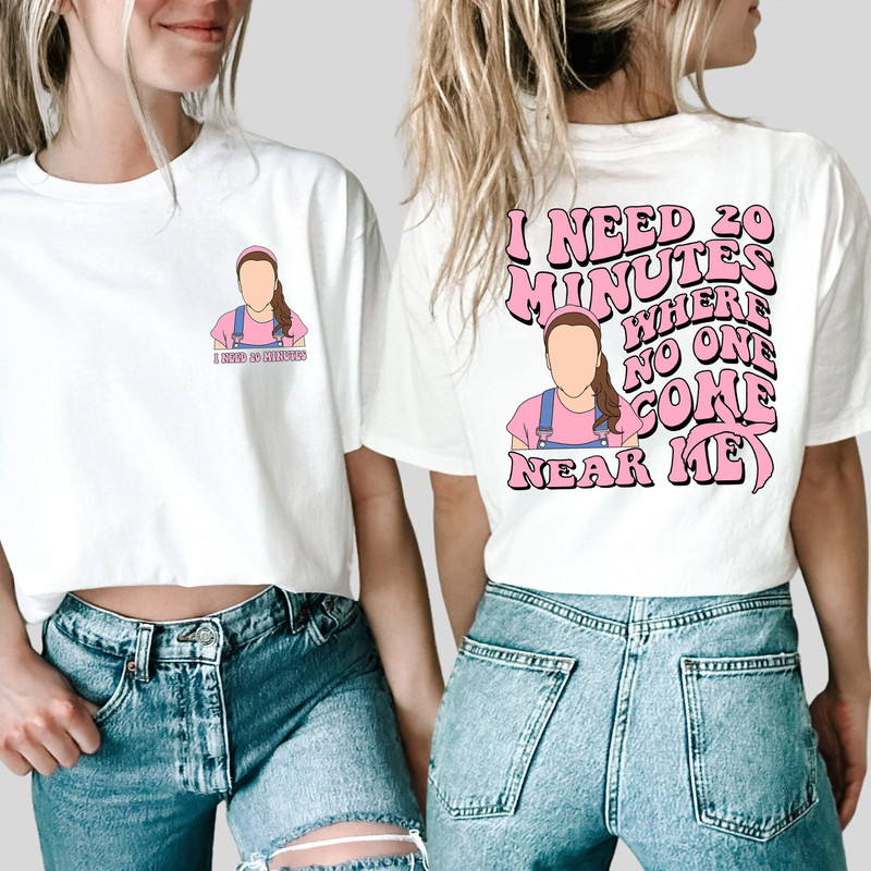 I Need 20 Minutes Where No One Come Near Me Ms Rachel Sweatshirt, Miss Rachel T-Shirt, LongSleeve, Mama Hoodie Mother's Day Gifts - 5.jpg
