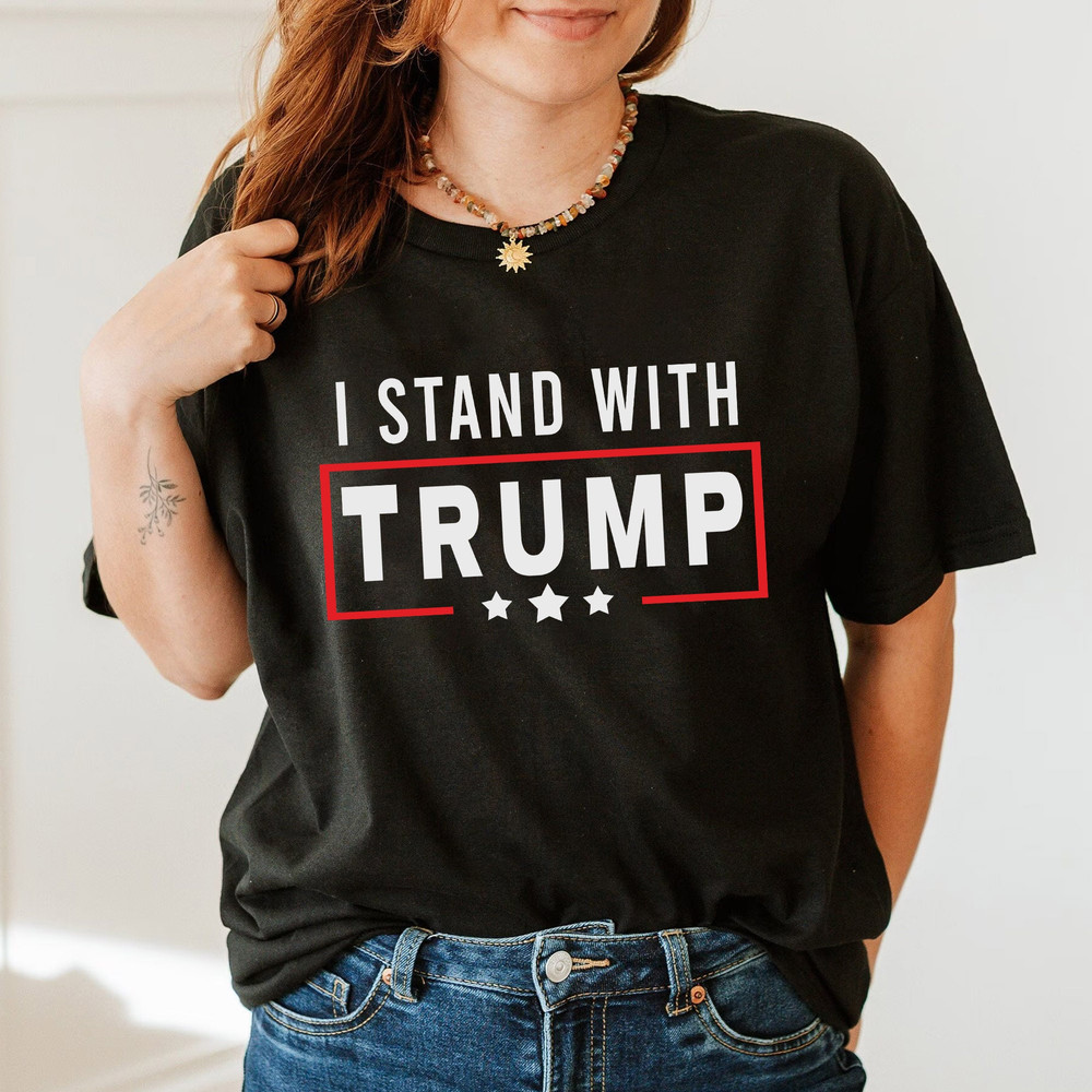 I Stand with Trump T-Shirt, Donald Trump Not Guilty T-Shirt, Free Trump Hoodie, Make American Great Again LongSleeve - 3.jpg