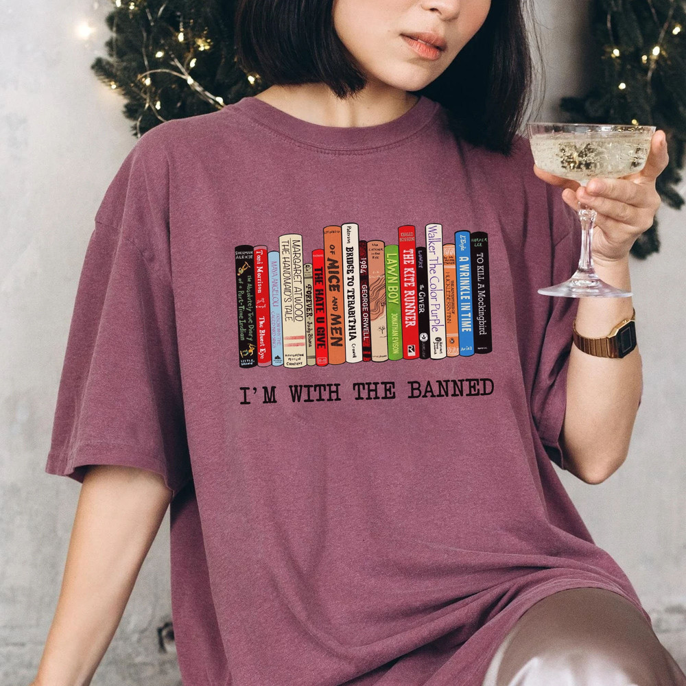 I'm With The Banned T-Shirt, Banned Books Sweatshirt, Reading Shirt, Librarian Shirt Gift for book lover - 3.jpg