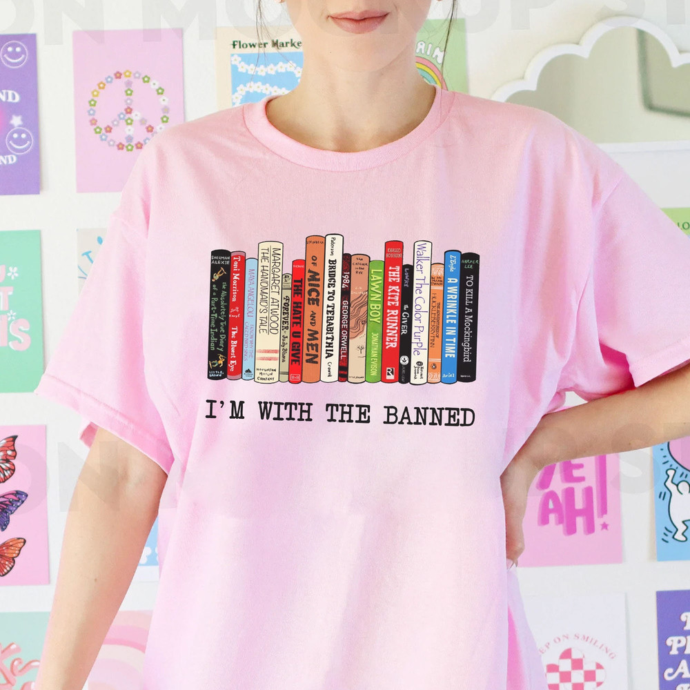 I'm With The Banned T-Shirt, Banned Books Sweatshirt, Reading Shirt, Librarian Shirt Gift for book lover - 6.jpg