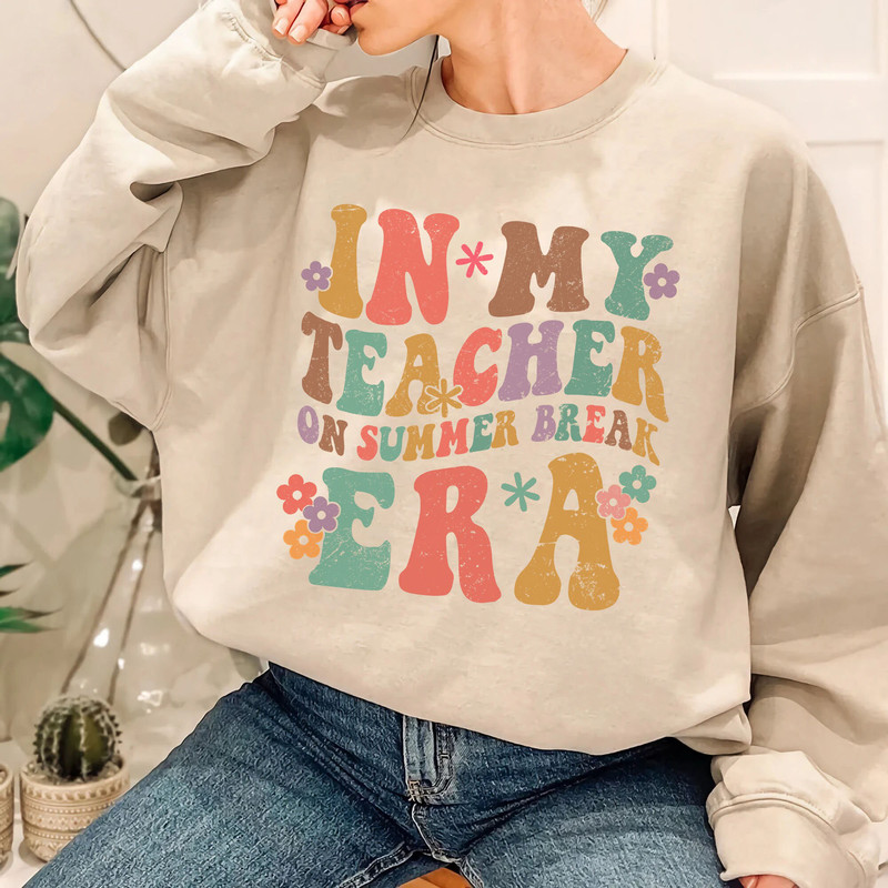 In my Teacher on Summer Break Era T-shirt Gift for Teacher, Swiftie Teacher Sweatshirt, Teacher Off Duty T-shirt - 6.jpg