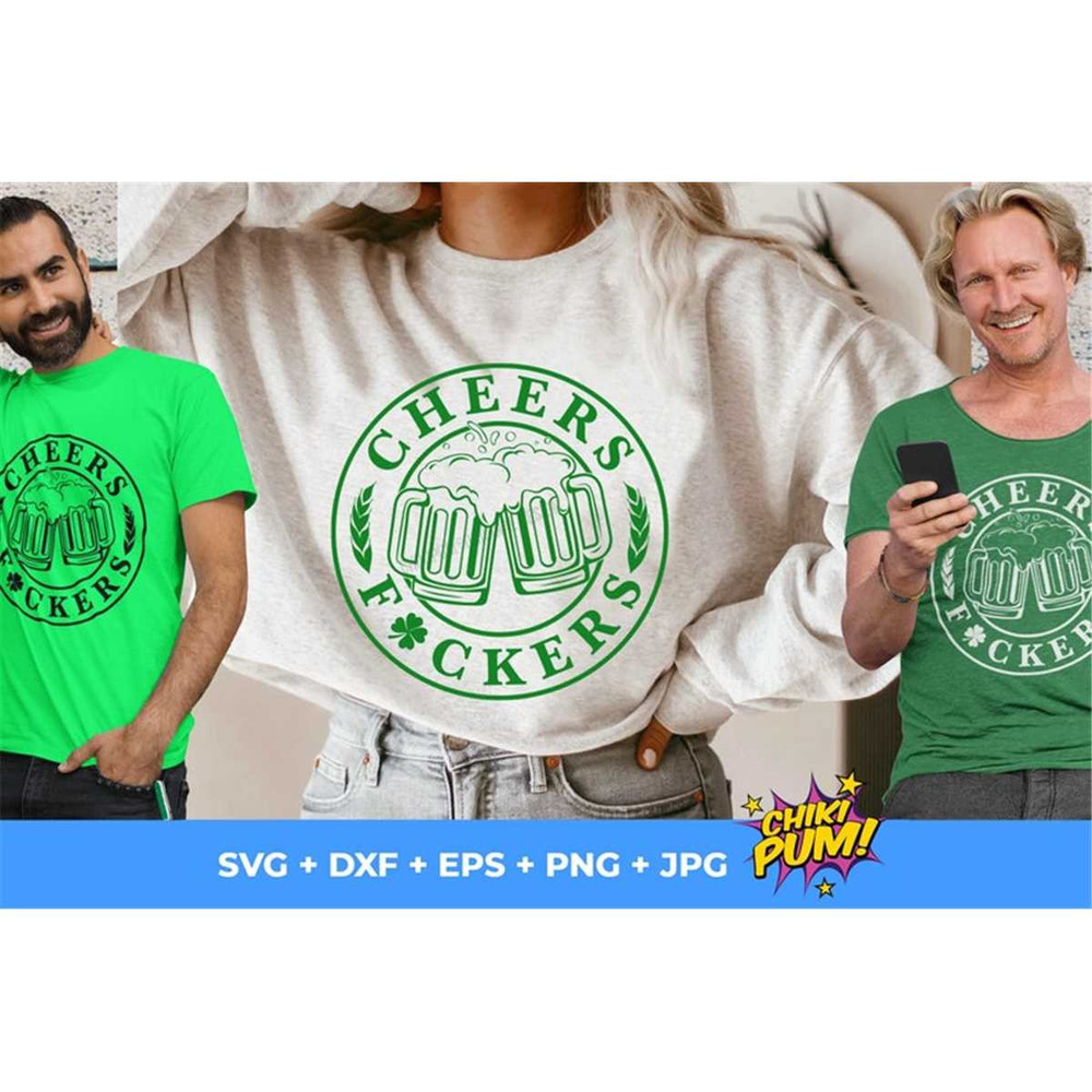 MR-68202317344-cheers-fckers-svg-shamrock-svg-green-beer-svg-st-patricks-image-1.jpg