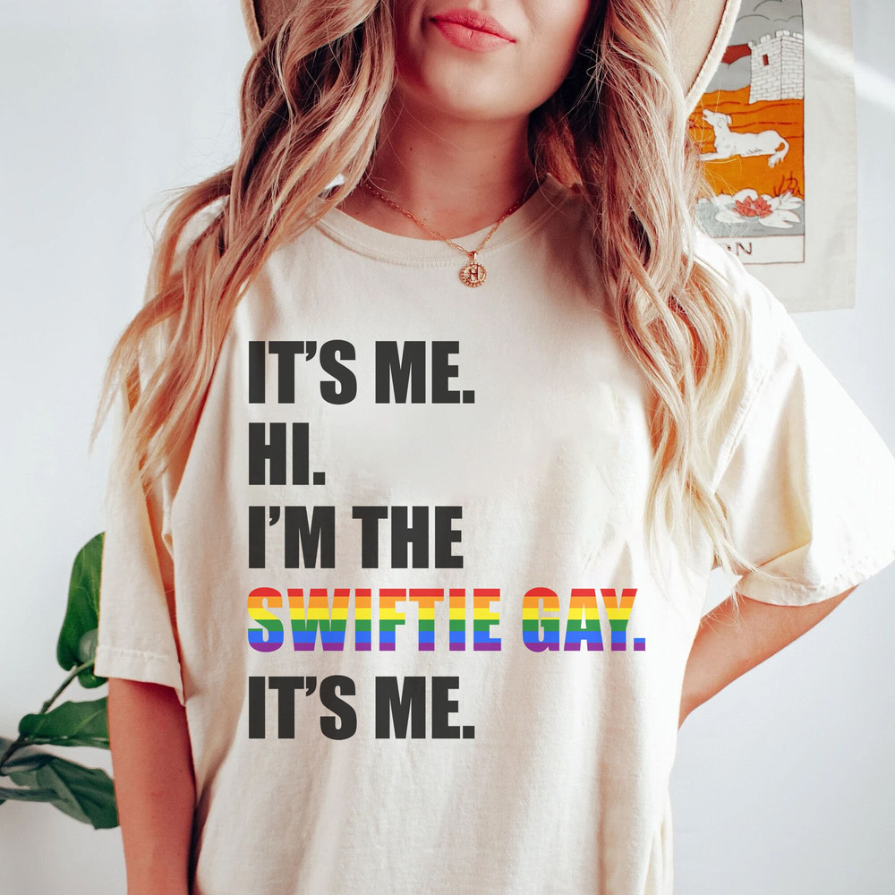 It's Me, Hi, I'm The Swiftie Gay It's me Shirt, I'm the Swiftie Gay retro, LGBT Tee, Holiday Gift, Personalized gift - 1.jpg