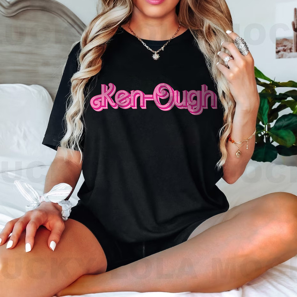 Ken-ough Shirt Ken Doll Shirt Barbie And Ken Merch Shirt - 2.jpg
