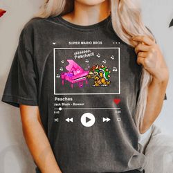 peaches song tshirt, cartoon tee, peaches playlist tshirt, bowser peaches shirt, bowser piano sweatshirt, princess peach