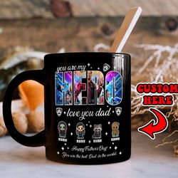 Personalized Kidnames Guardians of the Galaxy Mug Fathers Day Gift Superhero Dad Mug Marvel Avengers Mug Gift from Son &