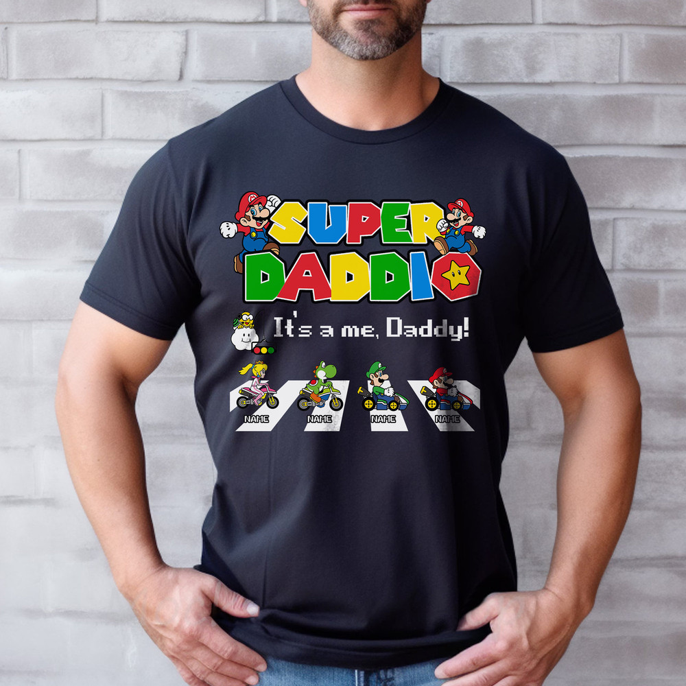 Personalized Super Daddio Shirt, Super Dad Shirt, Daddy Gamer Shirt, Father's Day Daddio Shirt, Mario Family - 3.jpg