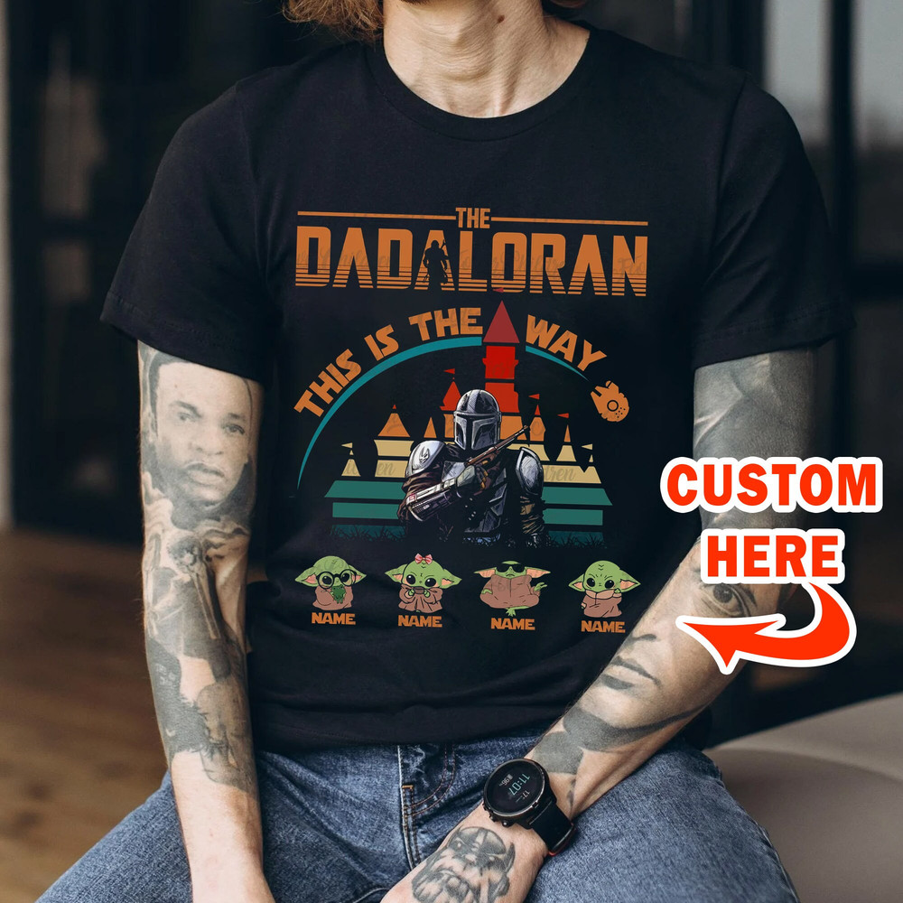 Personalized The Dadalorian This Is The Way Shirt, Star Wars Dad T-Shirt, Fathers Day T-Shirt, Dad Jokes Sweatshirt - 1.jpg