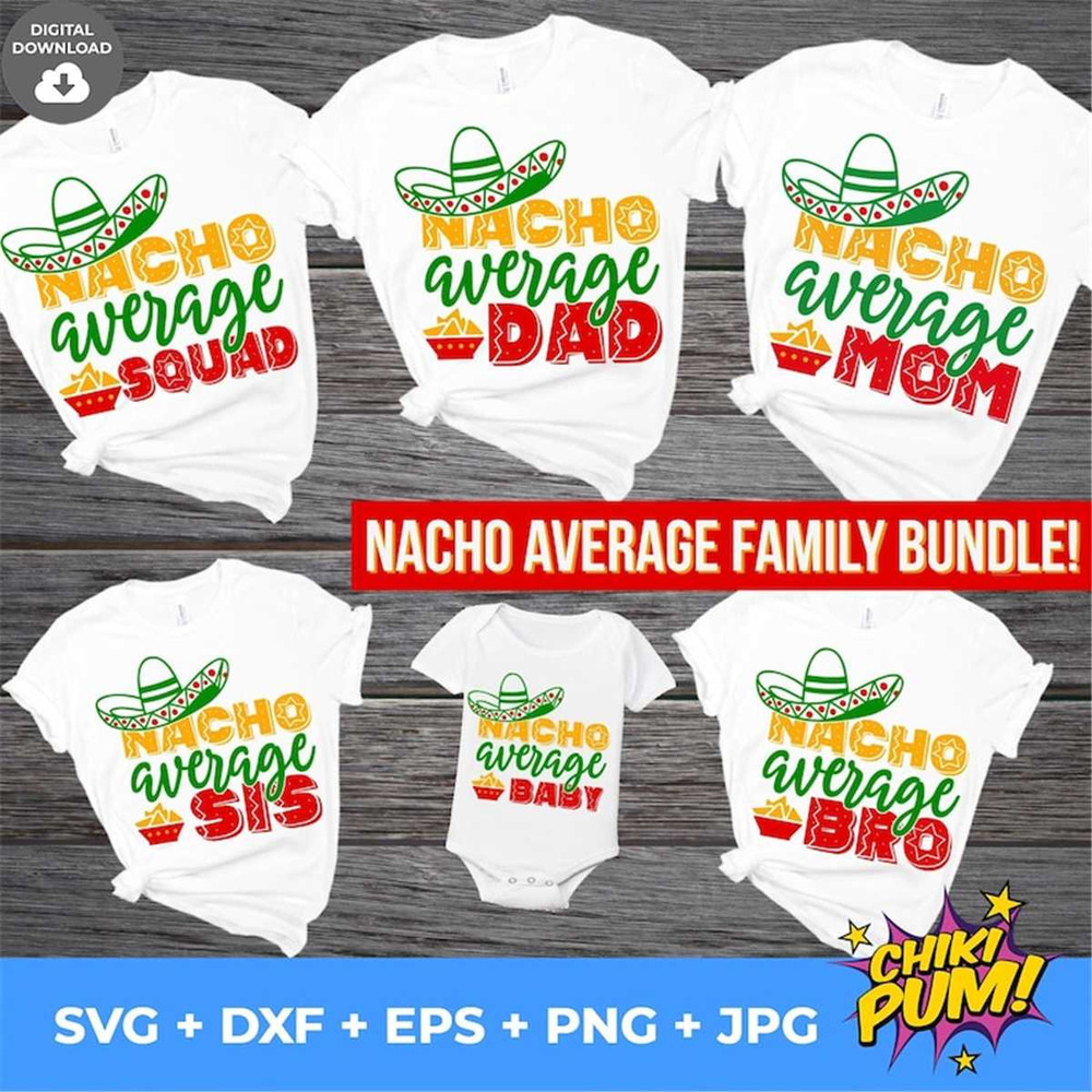 MR-68202318136-nacho-average-family-bundle-svg-cinco-de-mayo-svg-fiesta-image-1.jpg