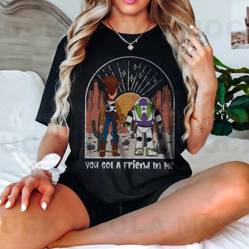 Retro You've Got A Friend In Me Shirt Toy Story Shirt Woody And Buzz Lightyear Shirt - 2.jpg