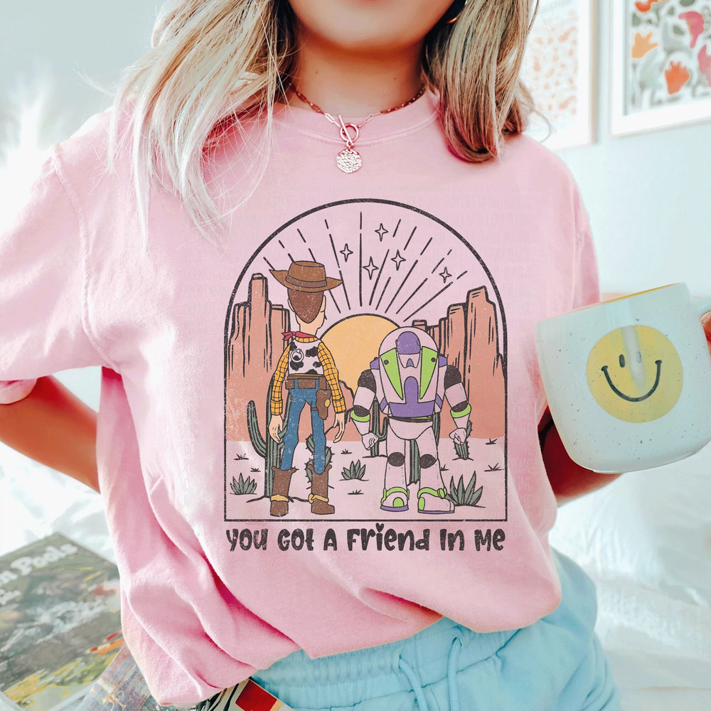Retro You've Got A Friend In Me Shirt Toy Story Shirt Woody And Buzz Lightyear Shirt - 4.jpg