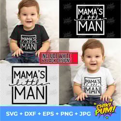 mama's little man svg, newborn, mama's new man, new baby, baby boy, toddler, cutting files, silhouette studio, files for