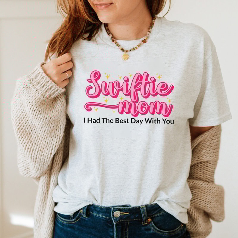 Swift Mom I Had The Best Day With You Comfort Colors T-Shirt Mother's Day Gift, Swiftie Mom Sweatshirt, New Mom Era Shirt, Swift Mama Tee - 3.jpg