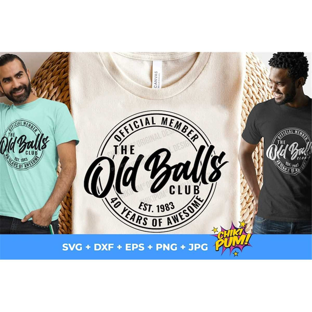 MR-68202319442-official-member-the-old-balls-club-svg-est-1983-svg-40th-image-1.jpg
