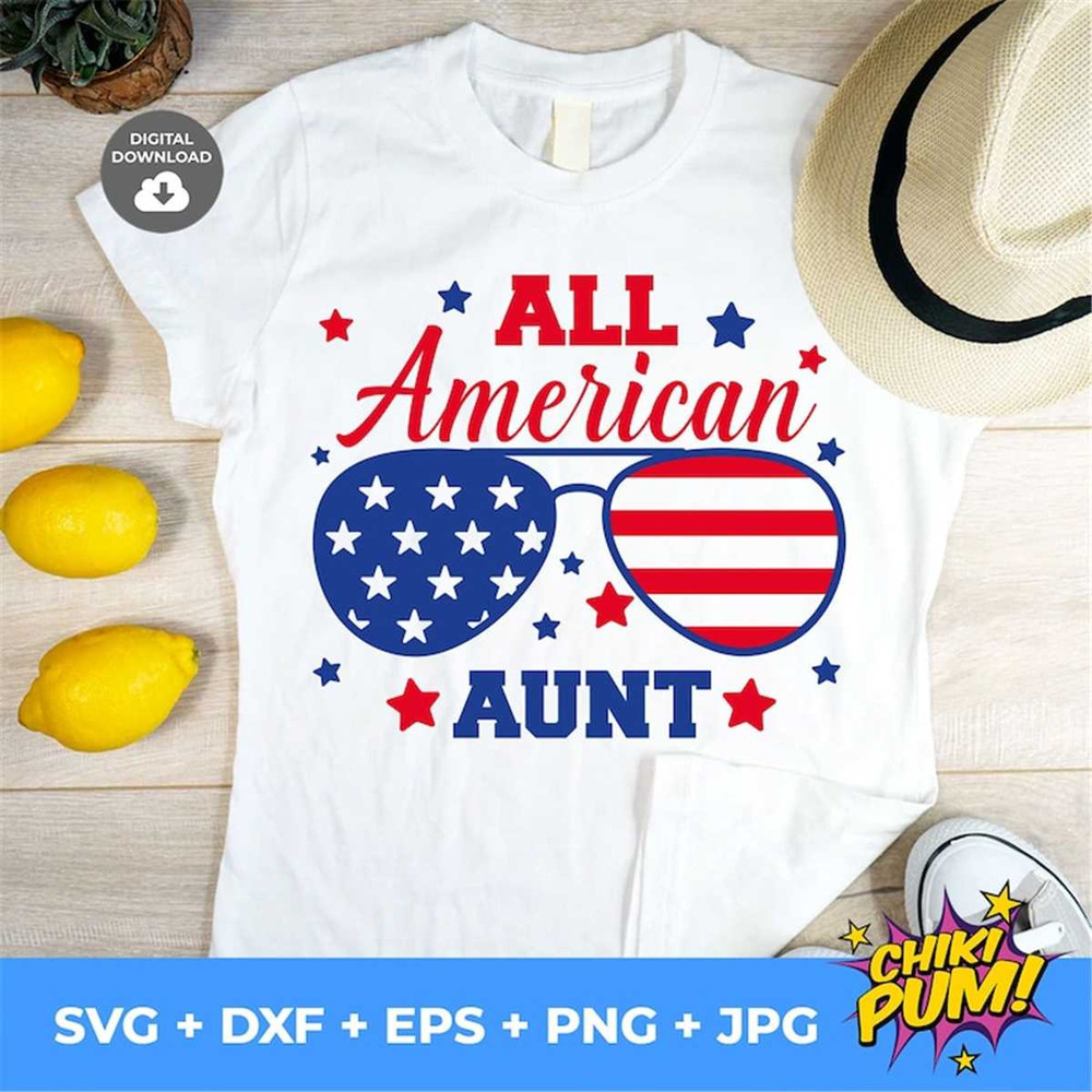 MR-682023192327-all-american-aunt-svg-4th-of-july-svg-july-4th-svg-america-image-1.jpg