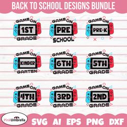 Game On Back to School Bundle, Back to School Svg for Gamers, 1st Day of School, 1st 2nd 3rd 4th 5th Funny Gaming, Video