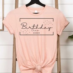 birthday crew svg, svg files for cricut, birthday crew shirt svg, birthday squad svg, girls trip svg, birthday shirt svg