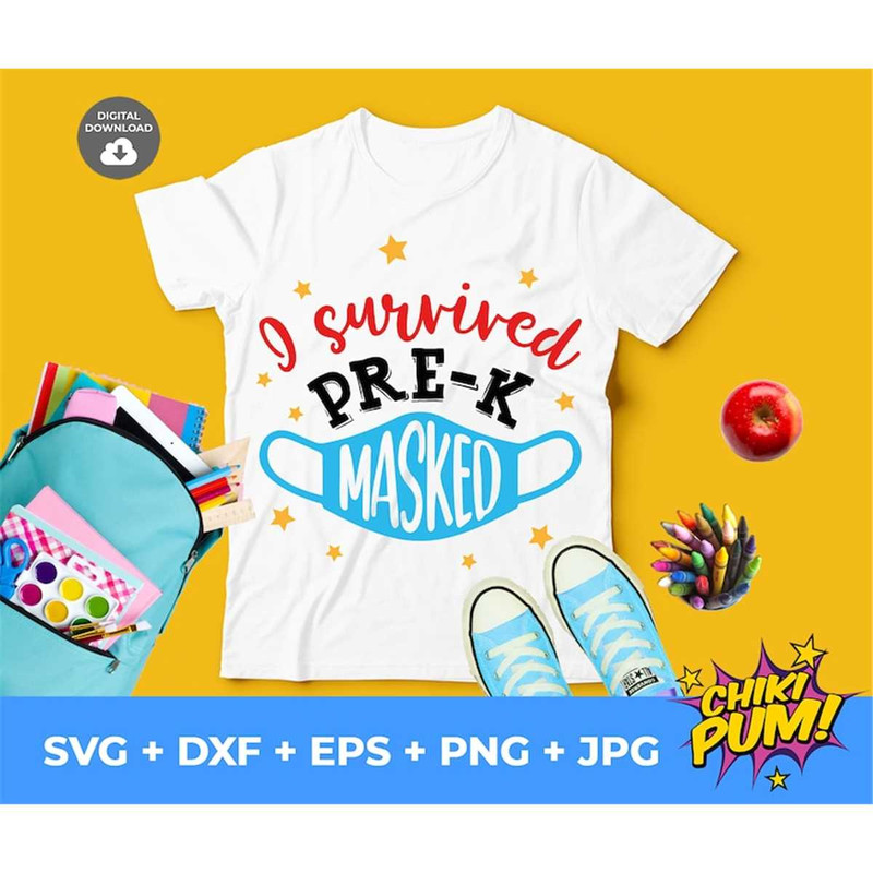 MR-682023195814-i-survived-pre-k-masked-svg-i-survived-masked-pre-k-svg-image-1.jpg