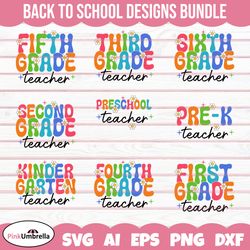 Teacher Grade Back To School SVG Bundle, Retro Back To School Svg, First Day Of School Svg, Teacher Svg, Kindergarten 1s