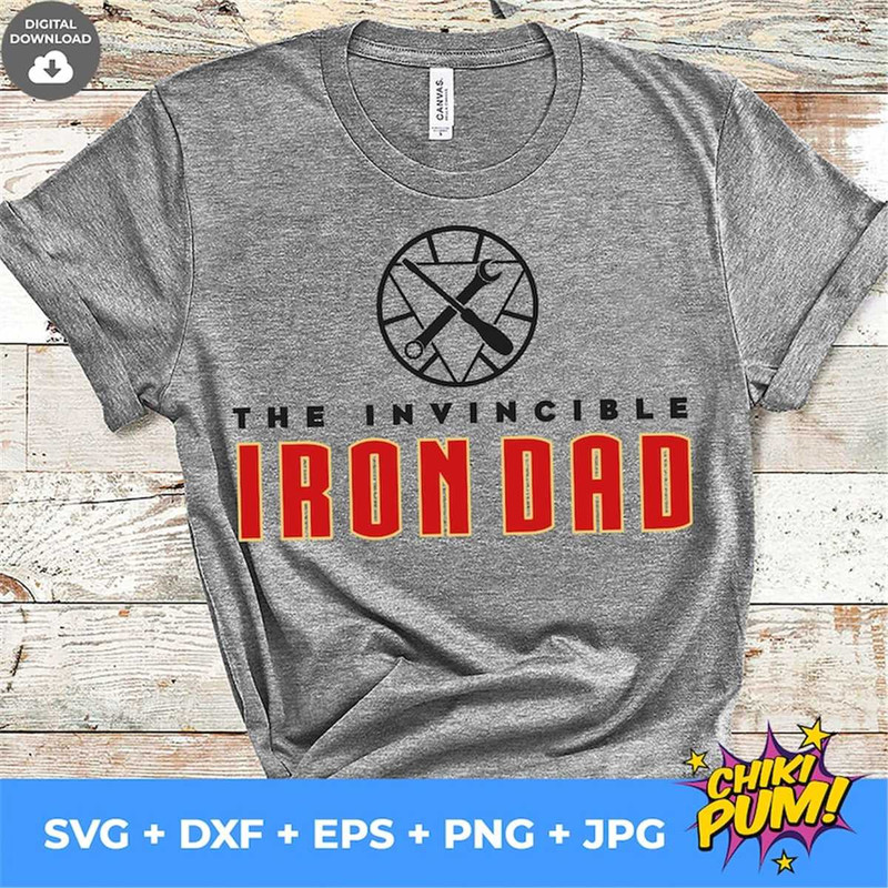 MR-68202321417-the-invincible-iron-dad-svg-svg-files-iron-dad-svg-cricut-image-1.jpg