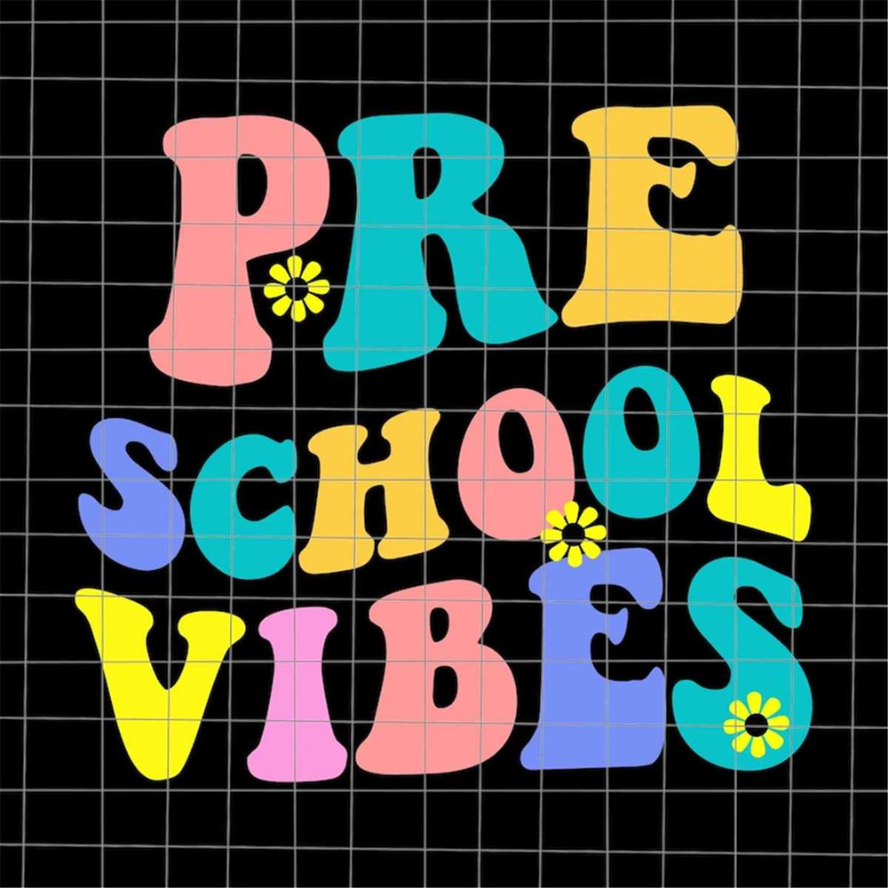 MR-682023212057-preschool-vibes-svg-back-to-school-preschool-vibes-svg-image-1.jpg