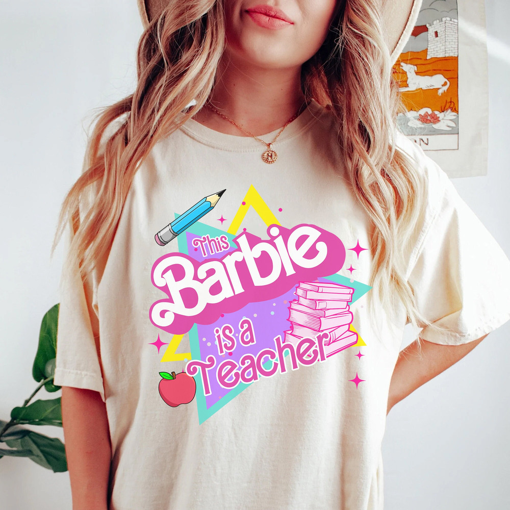 This Barbie Is A Teacher Shirt Back to School Shirt Teacher Life Elementary Shirt - 2.jpg