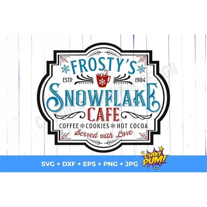 MR-682023214051-frostys-snowflake-cafe-svg-rustic-christmas-decor-image-1.jpg