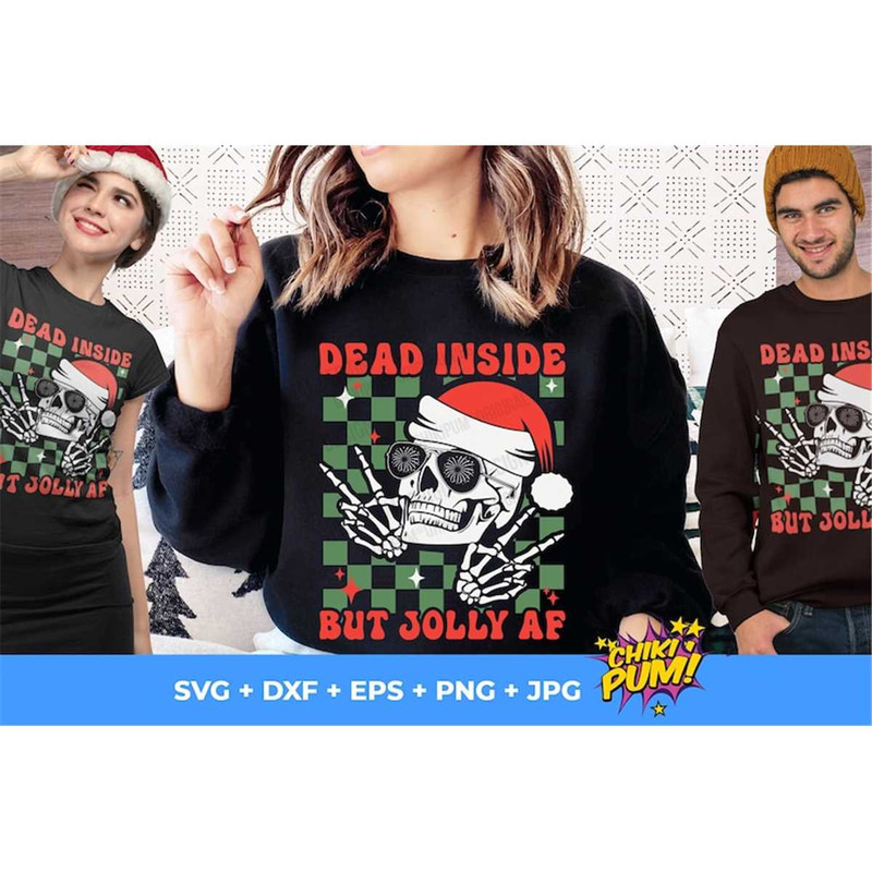 MR-68202321431-dead-inside-but-jolly-af-svg-dead-inside-png-skeleton-image-1.jpg