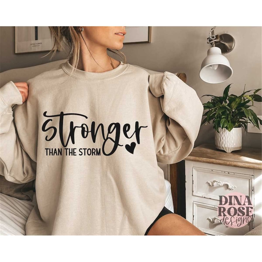 MR-682023215732-stronger-than-the-storm-svg-inspirational-svg-motivational-image-1.jpg