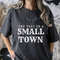 Try That In A Small Town Shirt Ason Aldean Shirt Country Music Shirt - 3.jpg