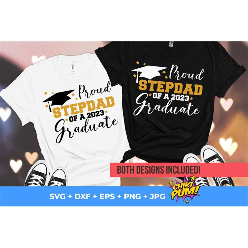 MR-68202322153-proud-stepdad-of-a-2023-graduate-svg-graduation-2023-svg-image-1.jpg