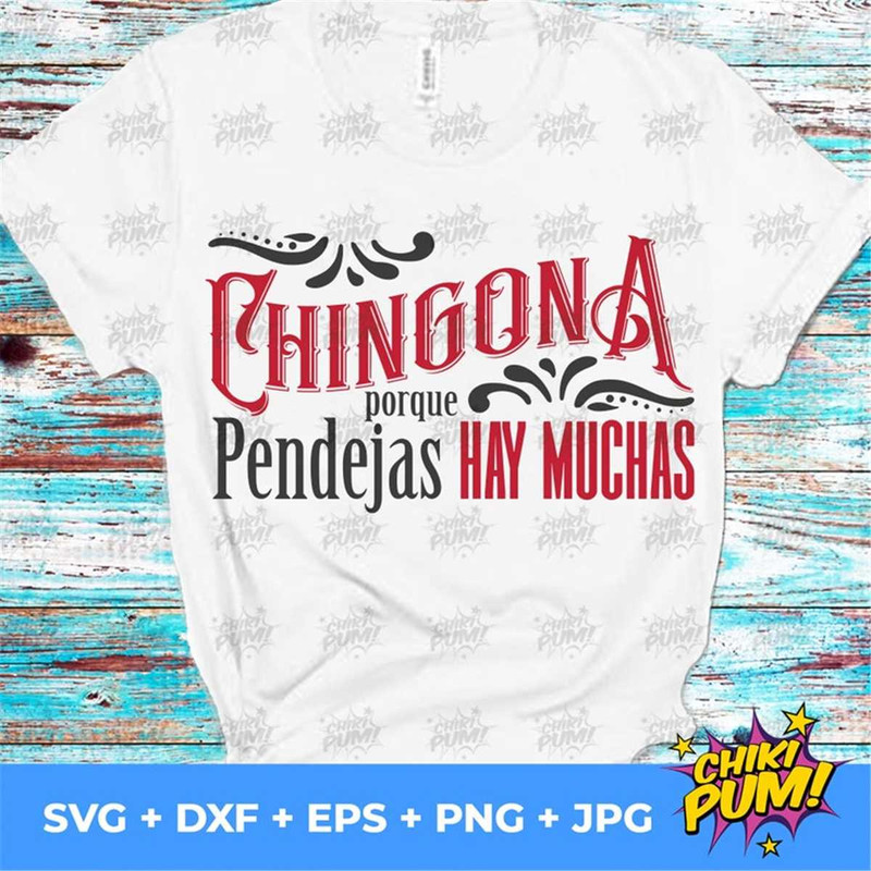 MR-682023221546-chingona-porque-pendejas-hay-muchas-svg-chingona-svg-image-1.jpg