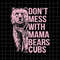 MR-682023223259-dont-mess-with-mama-bears-cubs-svg-bear-mothers-day-image-1.jpg