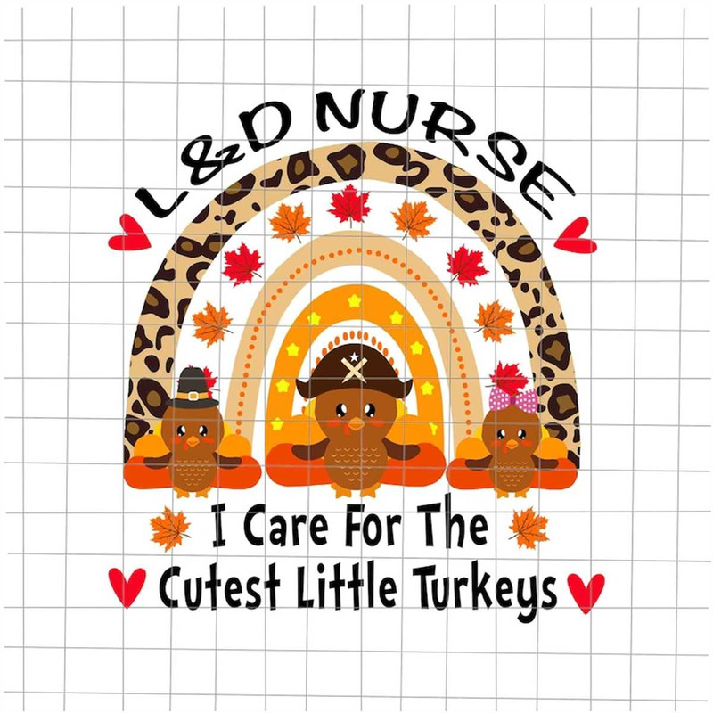 MR-682023223946-ld-nurse-i-care-for-the-cutest-little-turkeys-svg-ld-nurse-image-1.jpg