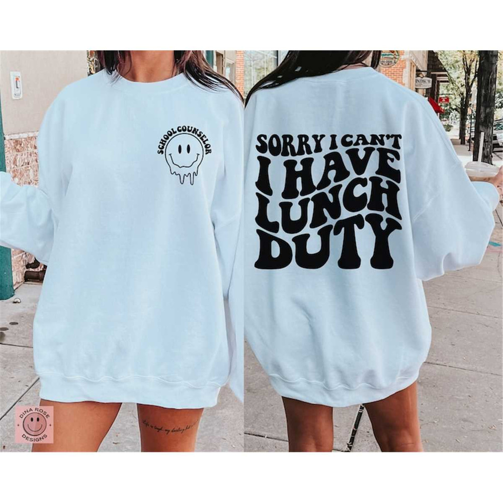 MR-682023224346-school-counselor-svg-sorry-i-cant-i-have-lunch-duty-svg-image-1.jpg