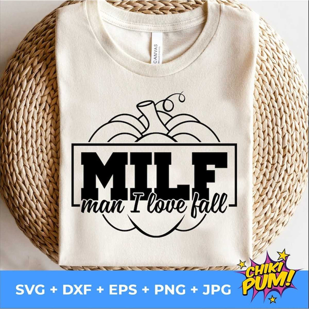 MR-682023224736-milf-man-i-love-fall-svg-halloween-svg-autumn-svg-pumpkins-image-1.jpg